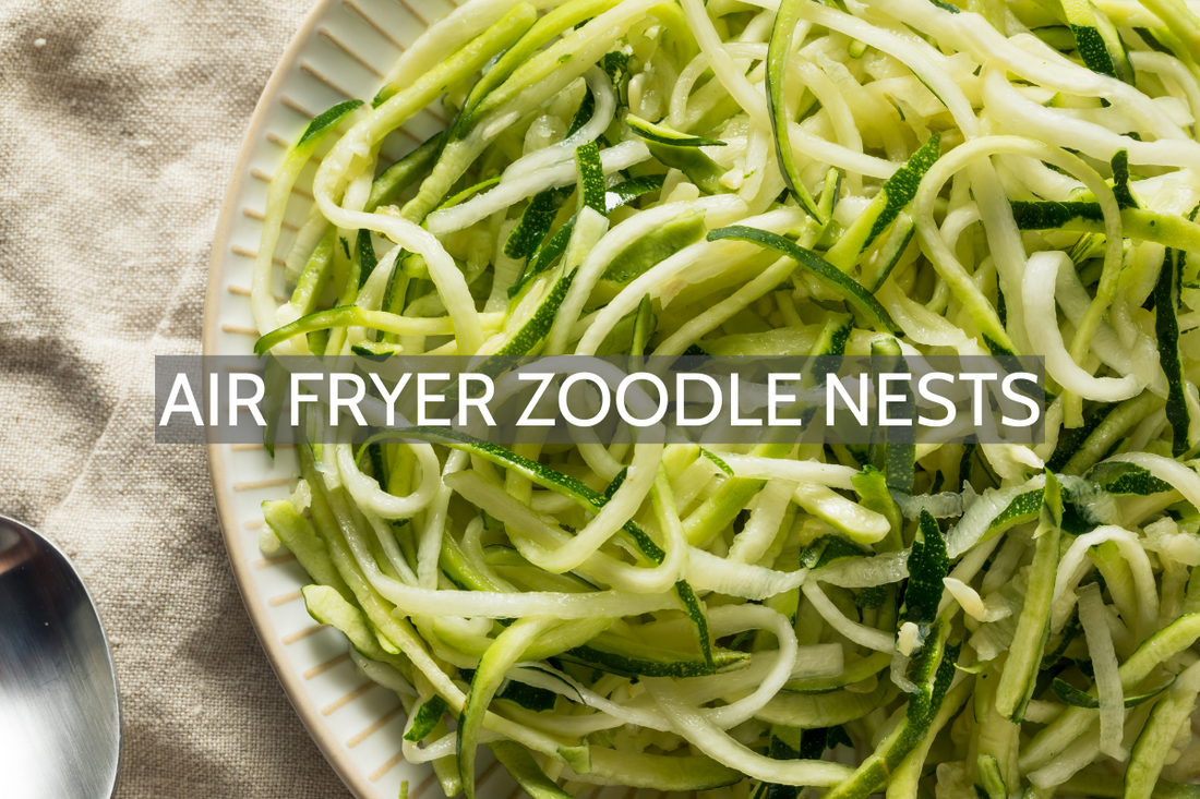 Air Fryer Zoodle Nests with Homemade Marinara Sauce