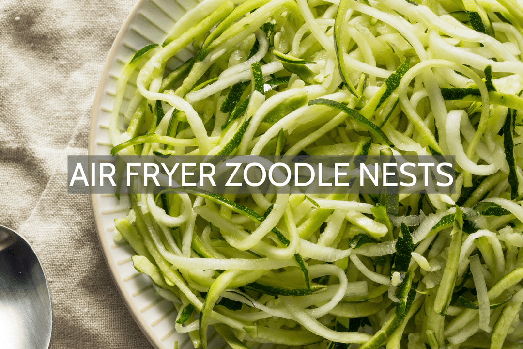 Air Fryer Zoodle Nests with Homemade Marinara Sauce - Ocean Canada
