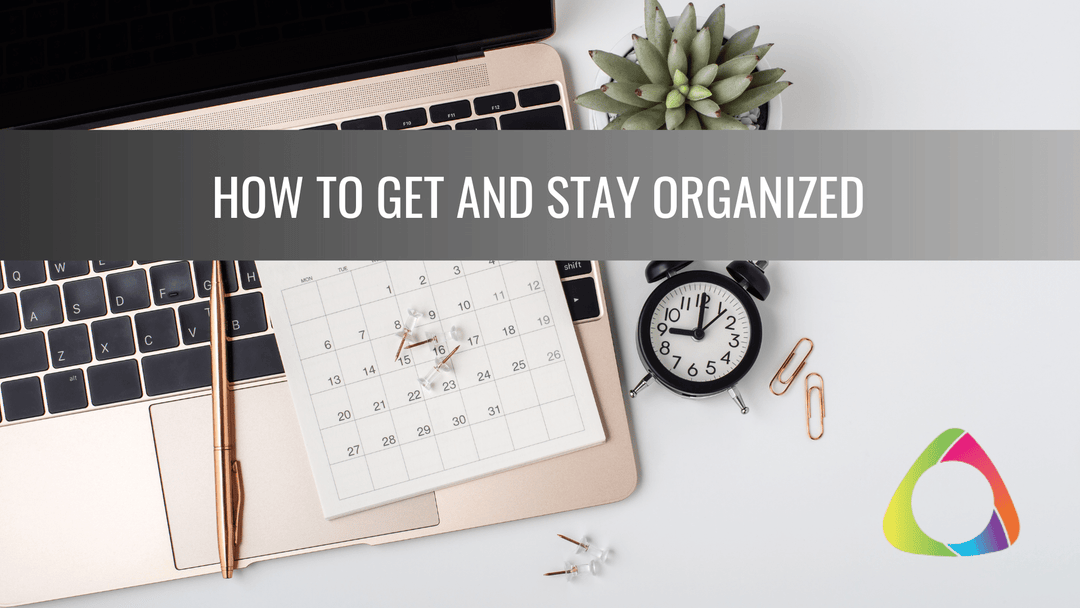 How to get and stay organized - Ocean Canada